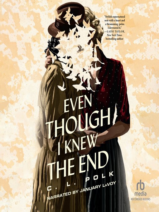 Title details for Even Though I Knew the End by C.L. Polk - Available